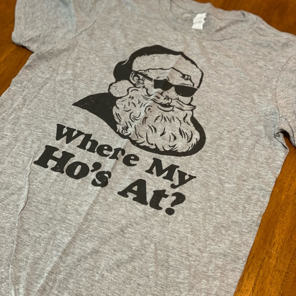 HG Apparel Where My Hos At T-Shirt S Mens Funny Christmas Santa Claus Shirt NWT